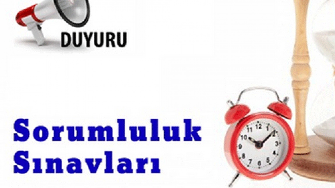 2025 yaz Sorumluluk Sınav Tarihleri açıklandı
